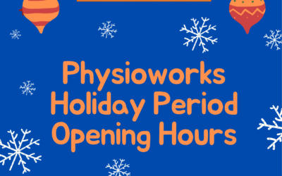 Physioworks operating hours for the festive season period